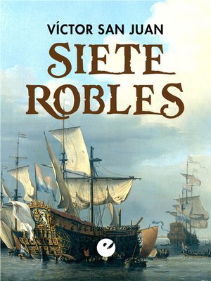 cover image of Siete Robles